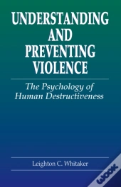 Understanding And Preventing Violence