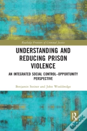 Capa do artigo Understanding And Reducing Prison Violence