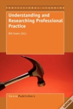Capa do artigo Understanding And Researching Professional Practice