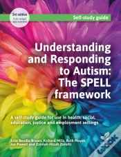 Capa do artigo Understanding And Responding To Autism: The Spell Framework (3rd Edition)