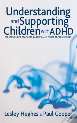 Capa do artigo Understanding And Supporting Children With Adhd