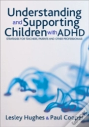 Capa do artigo Understanding And Supporting Children With Adhd