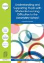 Understanding And Supporting Pupils With Moderate Learning Difficulties In The Secondary School - Preview