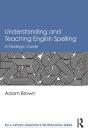 Understanding And Teaching English Spelling - Preview