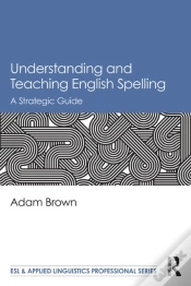 Capa do artigo Understanding And Teaching English Spelling