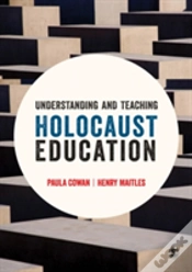 Capa do artigo Understanding And Teaching Holocaust Education