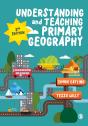 Understanding And Teaching Primary Geography - Preview