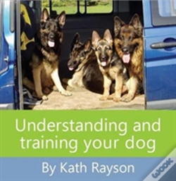 Capa do artigo Understanding And Training Your Dog