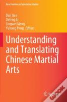 Understanding And Translating Chinese Martial Arts