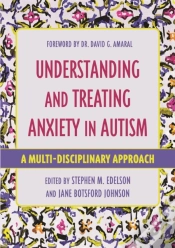 Capa do artigo Understanding And Treating Anxiety In Autism