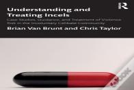 Understanding And Treating Incels