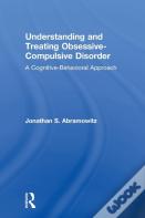 Understanding And Treating Obsessive-Compulsive Disorder