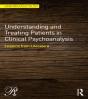 Understanding And Treating Patients In Clinical Psychoanalysis - Preview