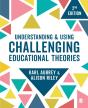 Understanding And Using Challenging  Educational Theories - Preview