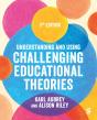 Understanding And Using Challenging  Educational Theories - Preview