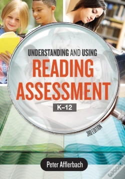Capa do artigo Understanding And Using Reading Assessment, K-12
