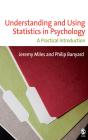 Understanding And Using Statistics In Psychology - Preview
