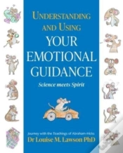 Capa do artigo Understanding And Using Your Emotional Guidance