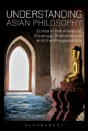 Understanding Asian Philosophy - Preview