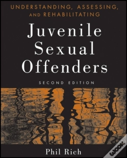 Capa do artigo Understanding, Assessing, And Rehabilitating Juvenile Sexual Offenders