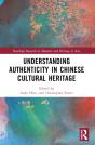 Understanding Authenticity In Chinese Cultural Heritage - Preview