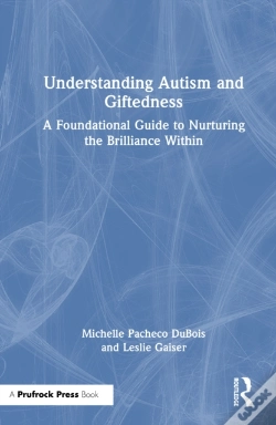 Capa do artigo Understanding Autism And Giftedness
