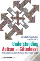 Understanding Autism And Giftedness