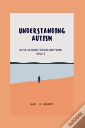 Understanding Autism