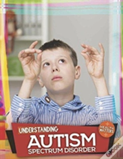 Capa do artigo Understanding Autism Spectrum Disorder