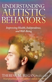 Understanding Autistic Behaviors