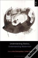 Understanding Badiou, Understanding Modernism