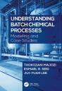 Understanding Batch Chemical Processes - Preview