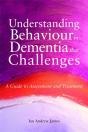 Understanding Behaviour In Dementia That Challenges - Preview