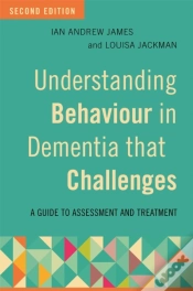 Capa do artigo Understanding Behaviour In Dementia That Challenges, Second Edition