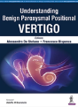Understanding Benign Paroxysmal Positional Vertigo - Preview