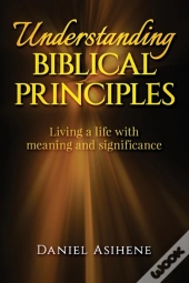 Understanding Biblical Principles