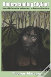 Understanding Bigfoot
