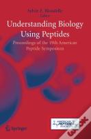 Understanding Biology Using Peptides