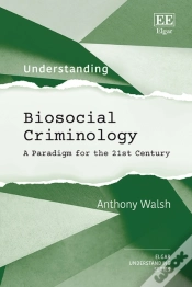Capa do artigo Understanding Biosocial Criminology