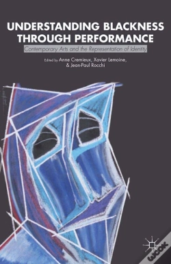 Capa do artigo Understanding Blackness Through Performance