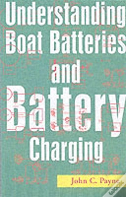 Capa do artigo Understanding Boat Batteries And Battery Charging