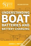 Understanding Boat Batteries And Battery Charging