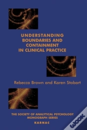Capa do artigo Understanding Boundaries And Containment In Clinical Practice