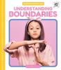 Understanding Boundaries - Preview