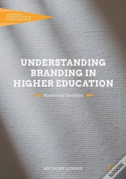 Capa do artigo Understanding Branding In Higher Education
