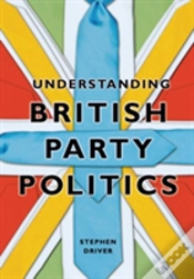 Capa do artigo Understanding British Party Politics