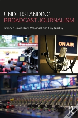 Capa do artigo Understanding Broadcast Journalism
