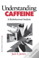 Understanding Caffeine