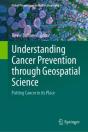 Understanding Cancer Prevention Through Geospatial Science - Preview