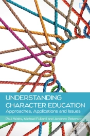 Capa do artigo Understanding Character Education: Approaches, Applications And Issues